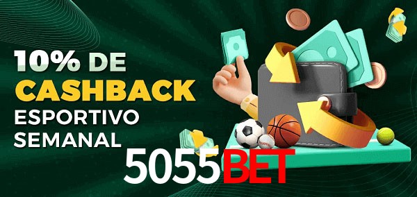 10% de bônus de cashback na 5055Bet